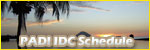 PADI IDC Instructor Development Course Schedule